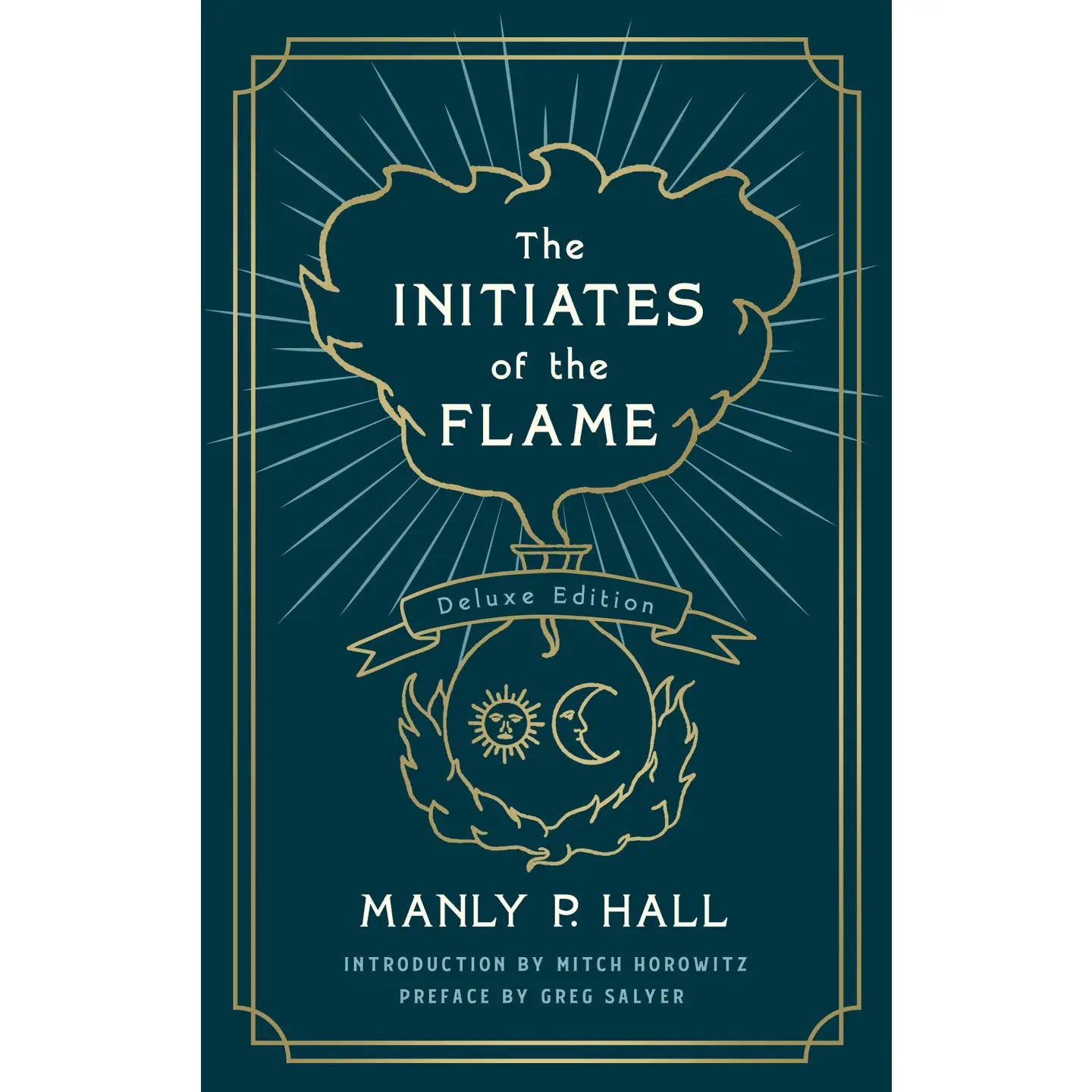 Initiates of the Flame: the Deluxe
