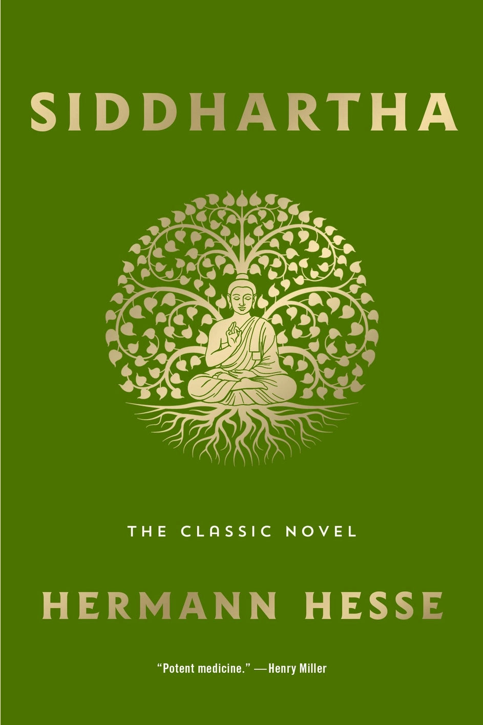 Siddhartha: the Classic Novel
