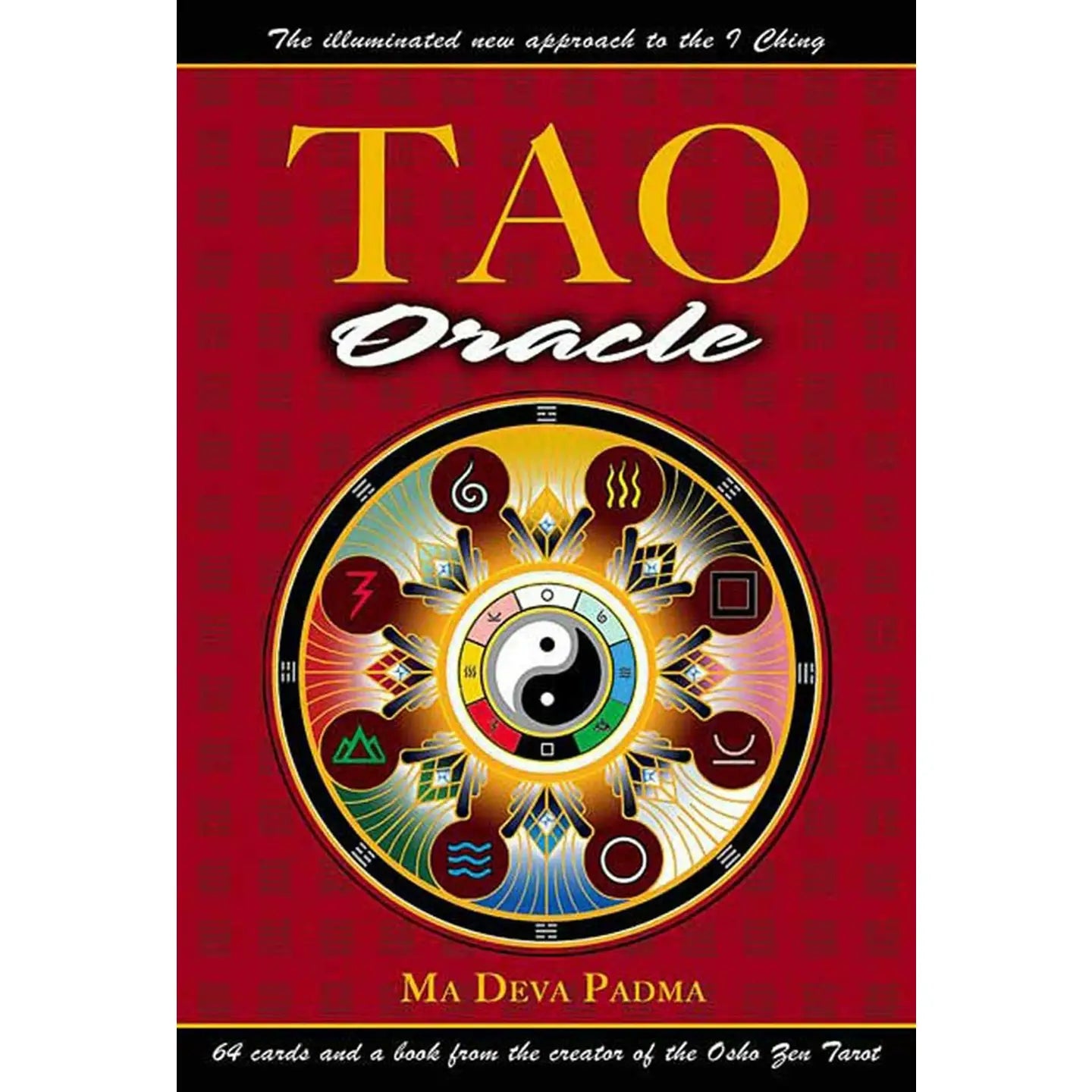 Tao Oracle: An Illuminated New Approach To the I Ching