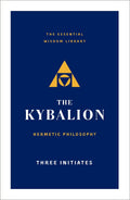 The Kybalion Hermetic Philosophy