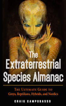 The Extraterrestrial Species Almanac by Craig Campobasso