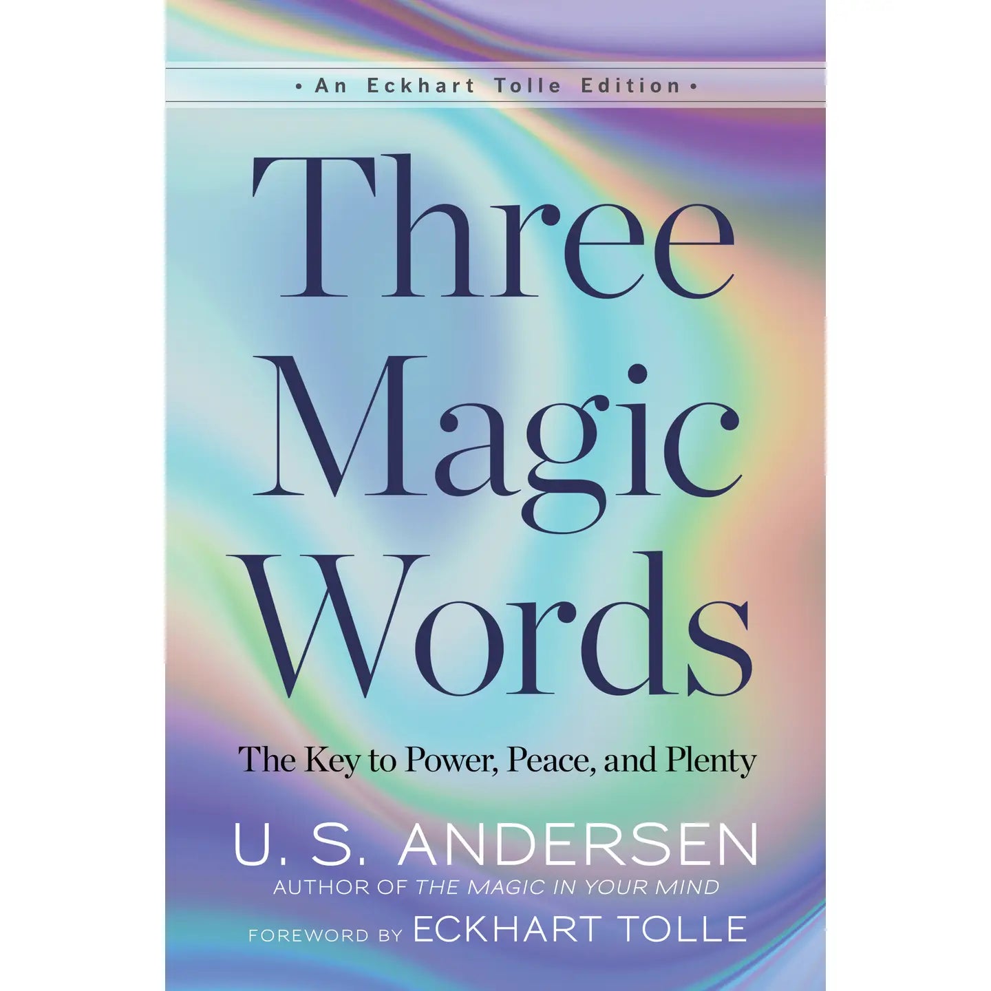 Three Magic Words by US Anderson