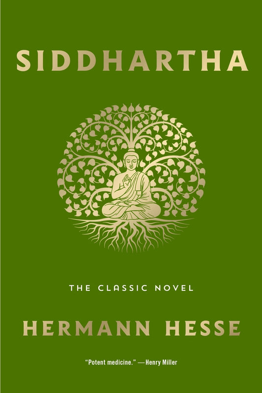 Siddhartha: the Classic Novel