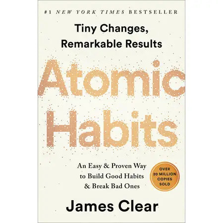 Atomic Habits by James Clear