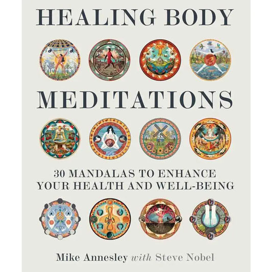Healing Body Meditations By Mike Annesley