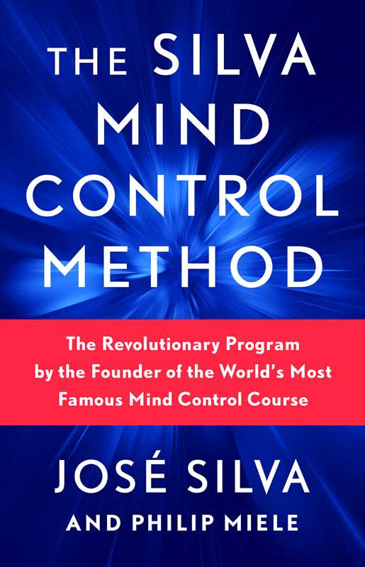 Silva Mind Control Method By José Silva